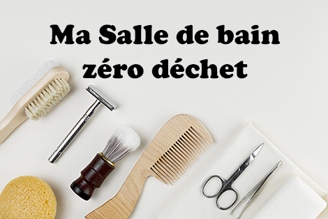 Visuel ma salle de bain zéro déchet